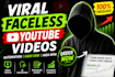 create viral faceless youtube videos