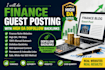 do finance guest posting with high da dofollow backlinks