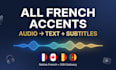 transcribe french audio, youtube videos and podcasts