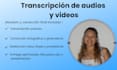 transcripción precisa y corrección de textos