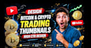 design bitcoin and crypto trading youtube thumbnails
