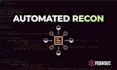 build a custom automated recon and vulnerability scanner
