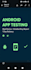 do professional android app testing and bug reporting