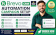 setup brevo crm automation campaign html template sender setting instant result