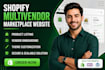 build shopify multivendor multi vendor ecommerce marketplace website development