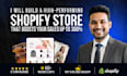 design shopify store, build ecommerce website and dropshipping store