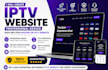 create iptv website with professional design high SEO for hosting or iptv websit