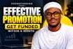 do crowdfunding promotion gofundme, kickstarter, indiegogo fundraisng campaign