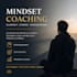 mindset coach you about life and personal development