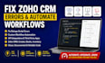fix zoho crm deluge script errors and automate your workflows