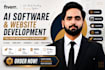 develop ai full stack website, ai saas, ai web apps, ai software, chatbots, llms