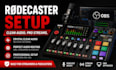 setup rodecaster pro ii with obs for clean streaming audio