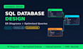 design create and optimize databases er diagrams and sql queries