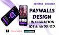 design high converting paywall integrate revenuecat superwall for mobile apps
