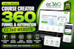 build clone course creator 360 funnel automation cc360 website