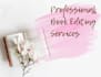 copy edit, development edit, and proofread your book