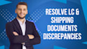 audit letter of credit documents and manage customs clearance