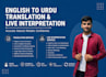 do english to urdu translation and live interpretation