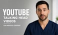 edit youtube talking head videos for medical content