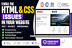 fix HTML CSS bugs fast