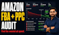 audit your amazon fba account, ppc campaigns and product listings