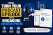 turn your podcast episode into engaging linkedin posts
