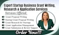 write startup business grant proposal, do grant research, and grant application