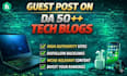 publish a technology guest post with tech backlinks