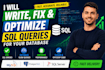 write, fix or optimize slow sql queries