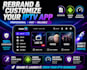 professionally rebrand and customize your iptv android app apk