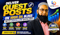provide general guest posts on high authority blogs with dofollow links