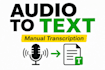 do accurate audio and video transcription