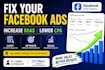 audit and optimize your facebook ads for better roas and CPA