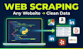 scrape any website and deliver clean data in excel, CSV, json, or google sheets
