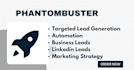 targeted b2b lead generation, business leads,d2c and phantombuster