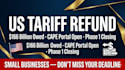 help your small business claim the US import tariff refund before deadline