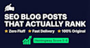 write punchy, zero fluff SEO blog posts that rank fast