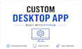 build a custom desktop app to automate your business tasks