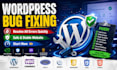 fix wordpress bugs, errors, and critical issues fast