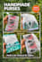 create handmade painted fabric purses in multiple colors for school and office