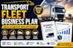 design a transport fleet business plan with startup projections