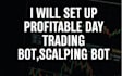 develop day trading bot, scalping bot, intraday bot, hft bot,futures trading bot