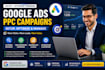 setup google ads adwords PPC campaigns optimize your ads account