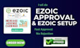do ezoic setup, ezoic approval and google adsense approval
