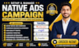setup native ads campaign taboola outbrain mgid google ads propeller ads ppc ads