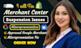 fix google merchant center, merchant suspension and misrepresentation issues