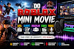 create roblox mini movie with gfx, script writing, roleplay, editing and voice