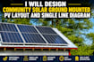 design community solar ground mounted pv layout and single line diagram