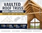 vaulted roof truss design and engineering framing and load analysis
