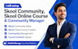 skool comunity online course skool manager virtual assistance skool setup